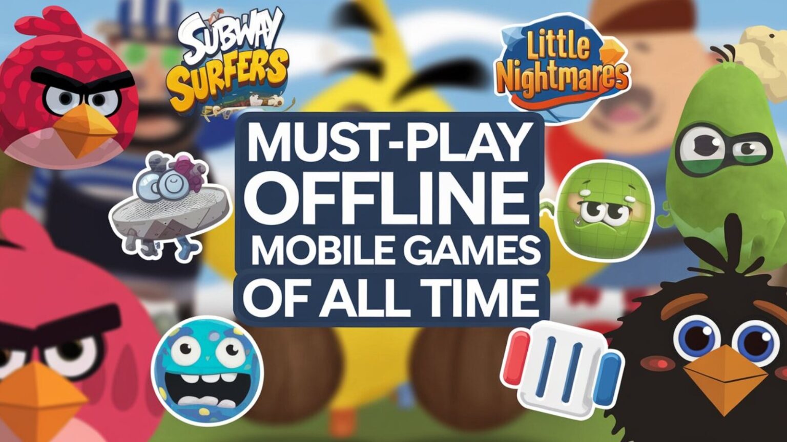 Must-play offline mobile games collection banner